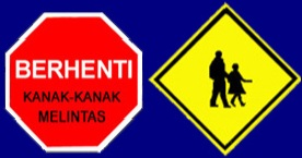 KANAK-KANAK MELINTAS DAN ZON SEKOLAH